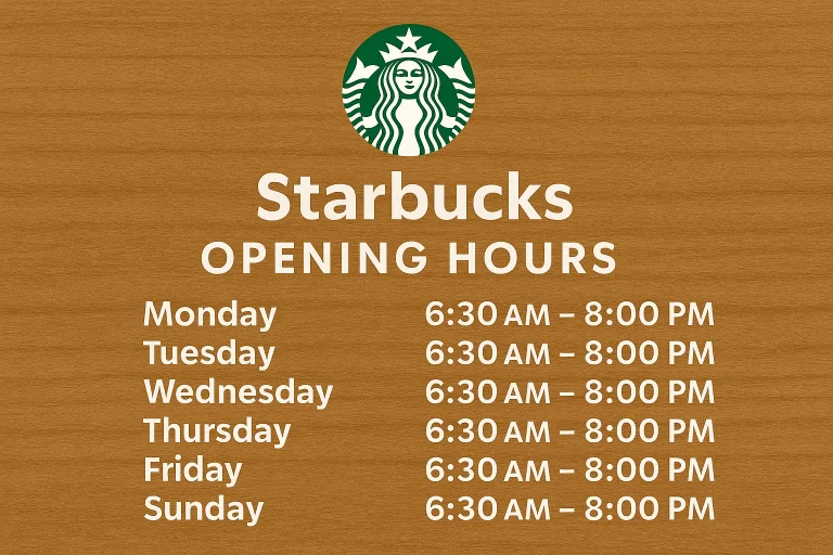 Starbucks Opening time uk