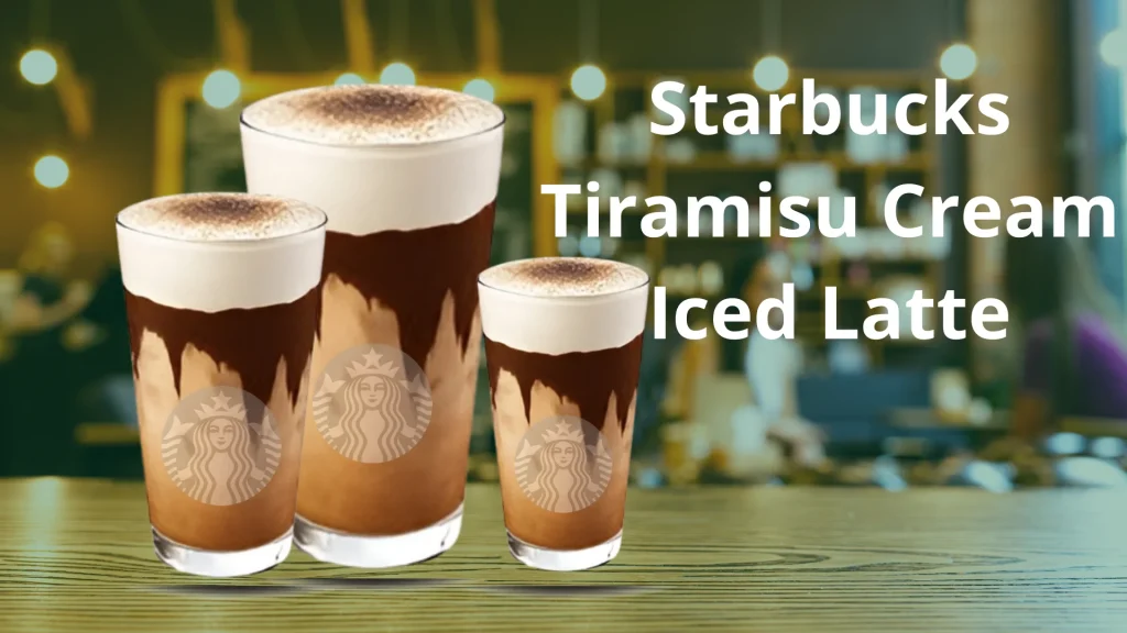 Starbucks Tiramisu Cream Iced Latte