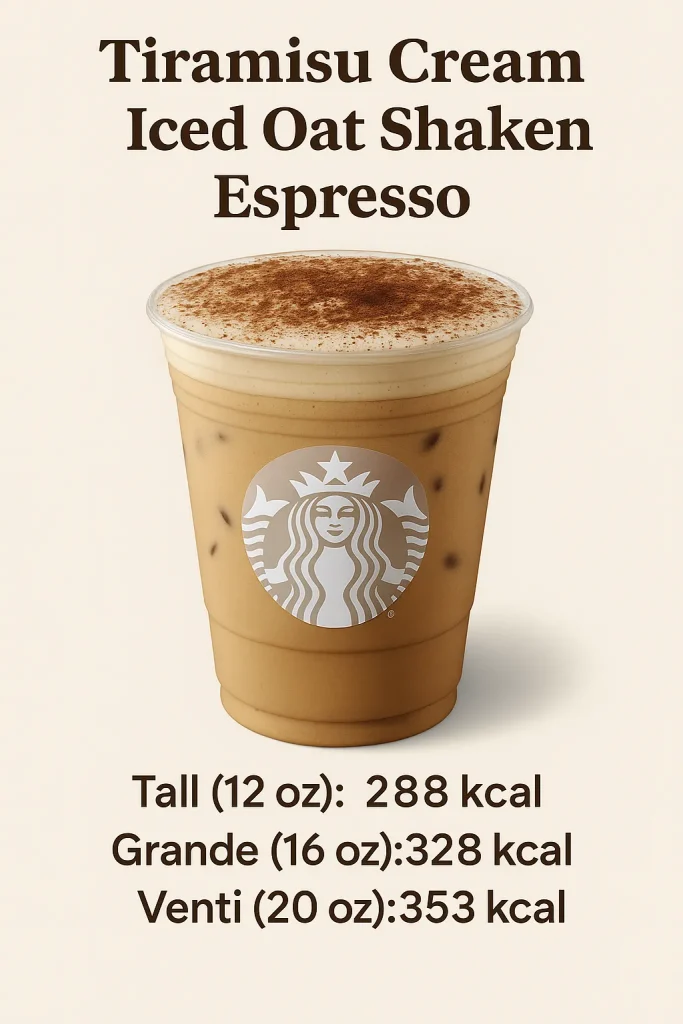 Starbucks Tiramisu Cream Iced Oat Shaken Espresso Calories