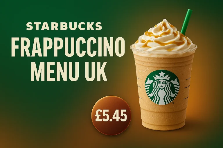 Starbucks Frappuccino Menu with Prices UK
